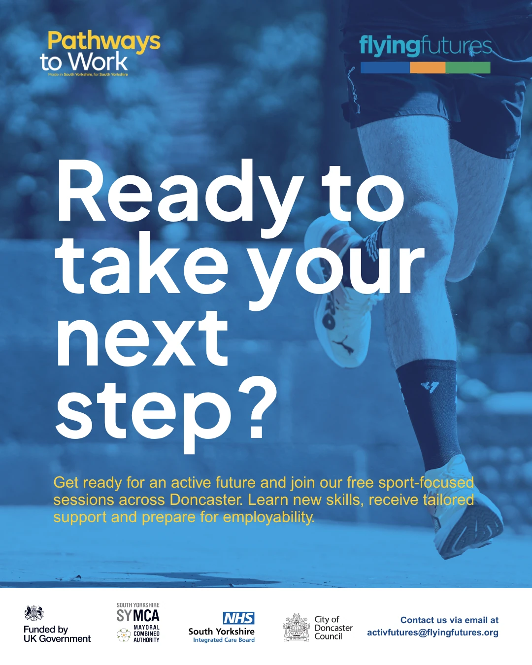 Pathways to Work ActivFutures poster: Ready to take your next step? Free sport-focused sessions across Doncaster with tailored employability support.